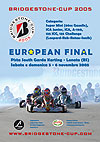 Bridgestone-Cup 2005 - European Final – Lonato (I)